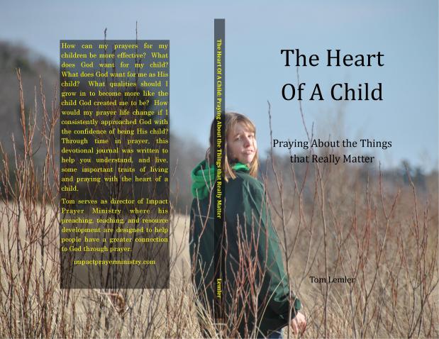 The Heart of a Child: Learn to&nbsp;Pray