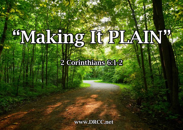 Making It PLAIN! (Sermon&nbsp;Audio)