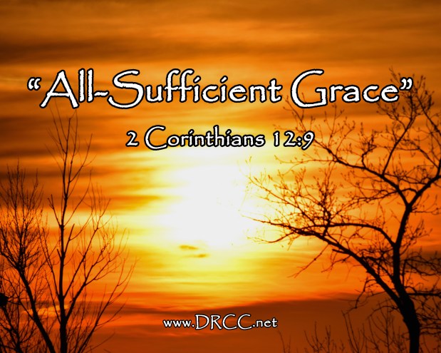 All-Sufficient GRACE! (Sermon&nbsp;Audio)