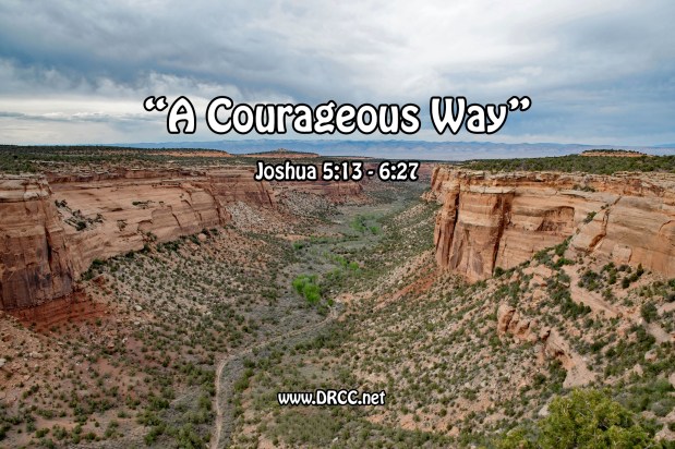 A Courageous Way! (Sermon&nbsp;Audio)