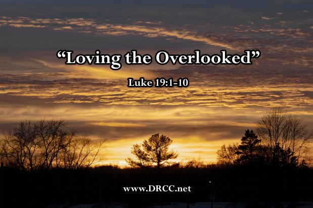 Loving the Overlooked! (Sermon&nbsp;Audio)