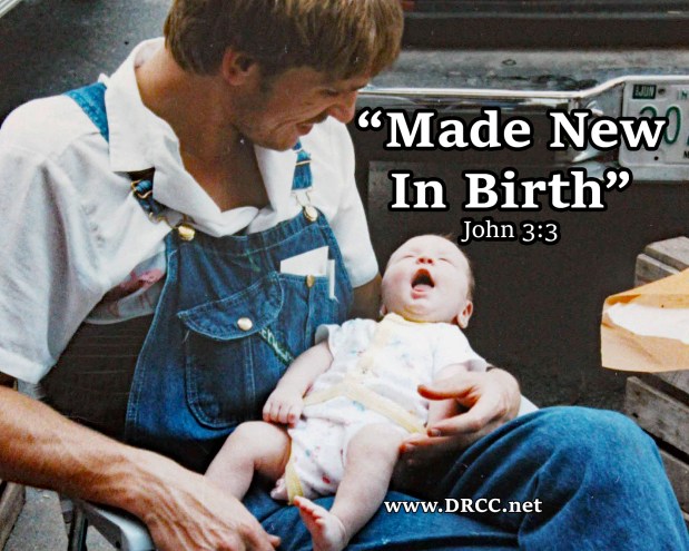 Made New In BIRTH! (Sermon&nbsp;Audio)