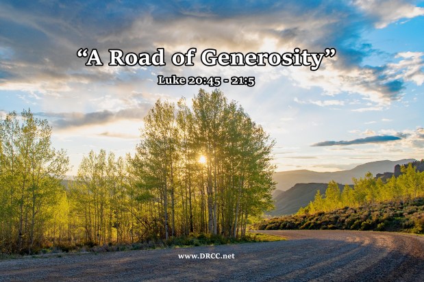 A Road of Generosity! (Sermon&nbsp;Audio)