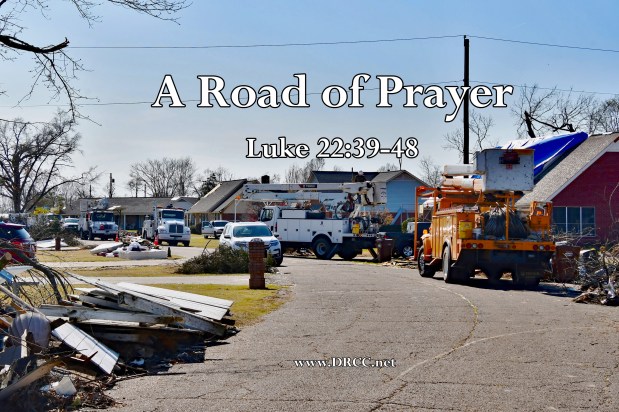 A Road of Prayer! (Sermon&nbsp;Audio)