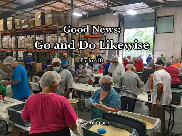 Good News: Go and Do Likewise! (Sermon&nbsp;Audio)
