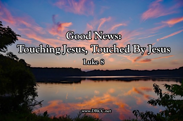 Good News: Touched By the Master’s HAND! (Sermon&nbsp;Audio)