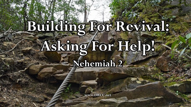 Building For Revival: Ask For HELP! (Sermon&nbsp;Audio)