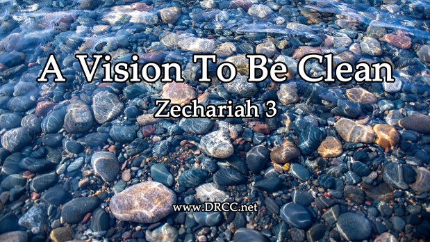 Godly Vision – Vision To Be CLEAN! (Sermon&nbsp;Audio)